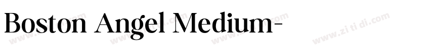 Boston Angel Medium字体转换